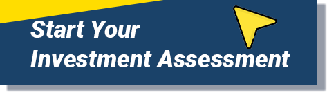 Start Your Investment Assessment